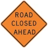 image of road closed ahead sign