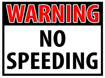 warning no speeding sign